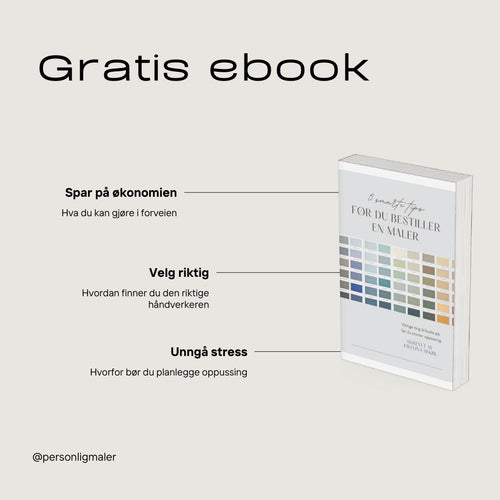"Før du bestiller en maler"